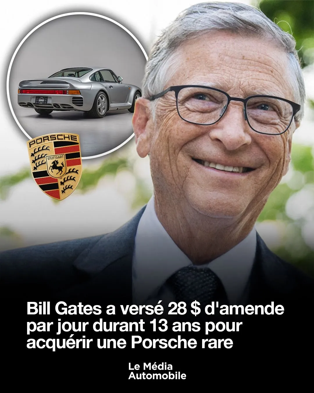Illustration du post LinkedIn : ✅ Bill Gates a payé en 1998, 133 000 $ une voiture non certifiée aux normes US