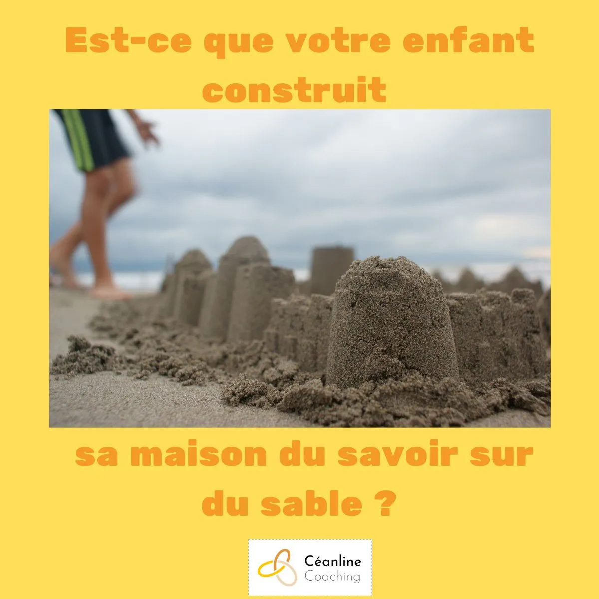 Image: Quand l'enfant construit son savoir sur du sable