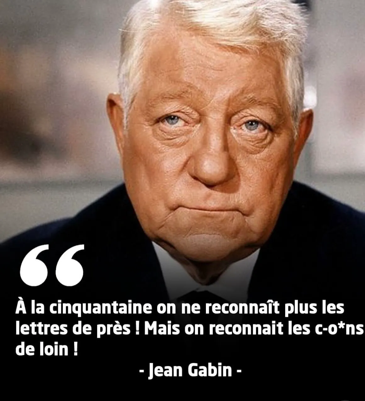 Image: Citation de jean Gabin